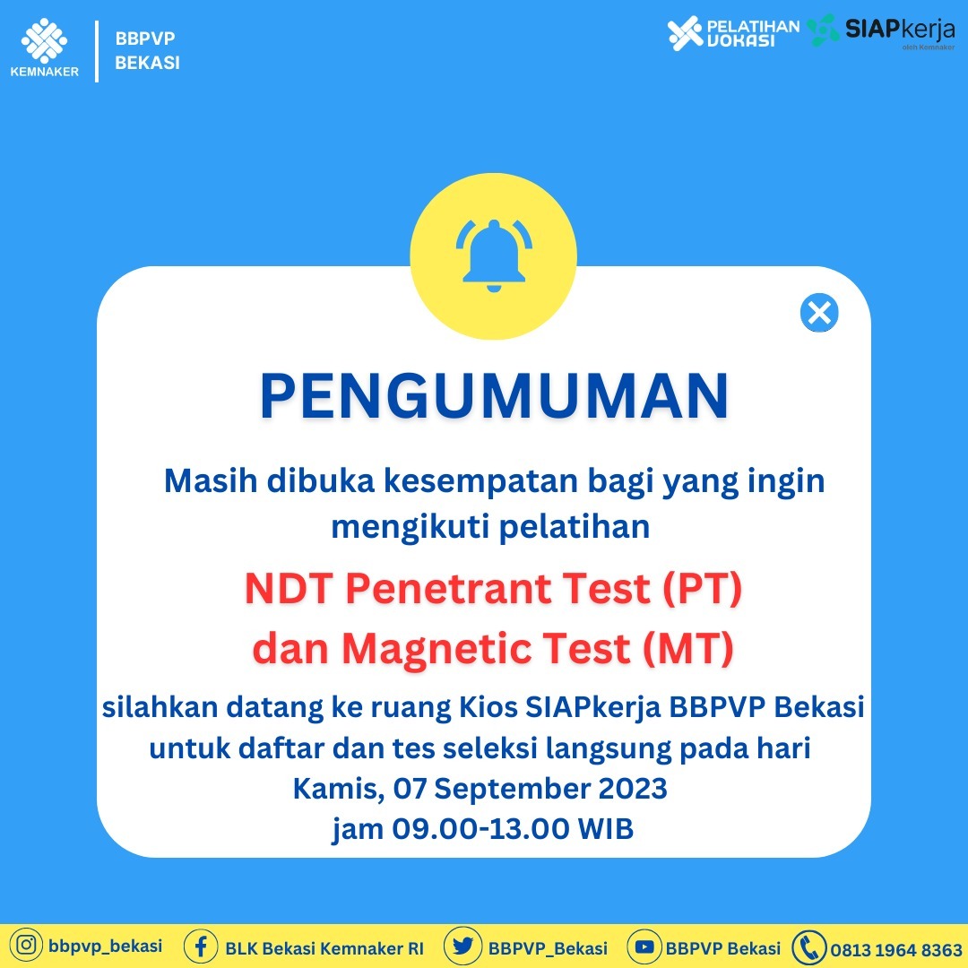 Masih Dibuka Pendaftaran Pelatihan NDT Penetrant Test (PT) dan Magnetic Test (MT)